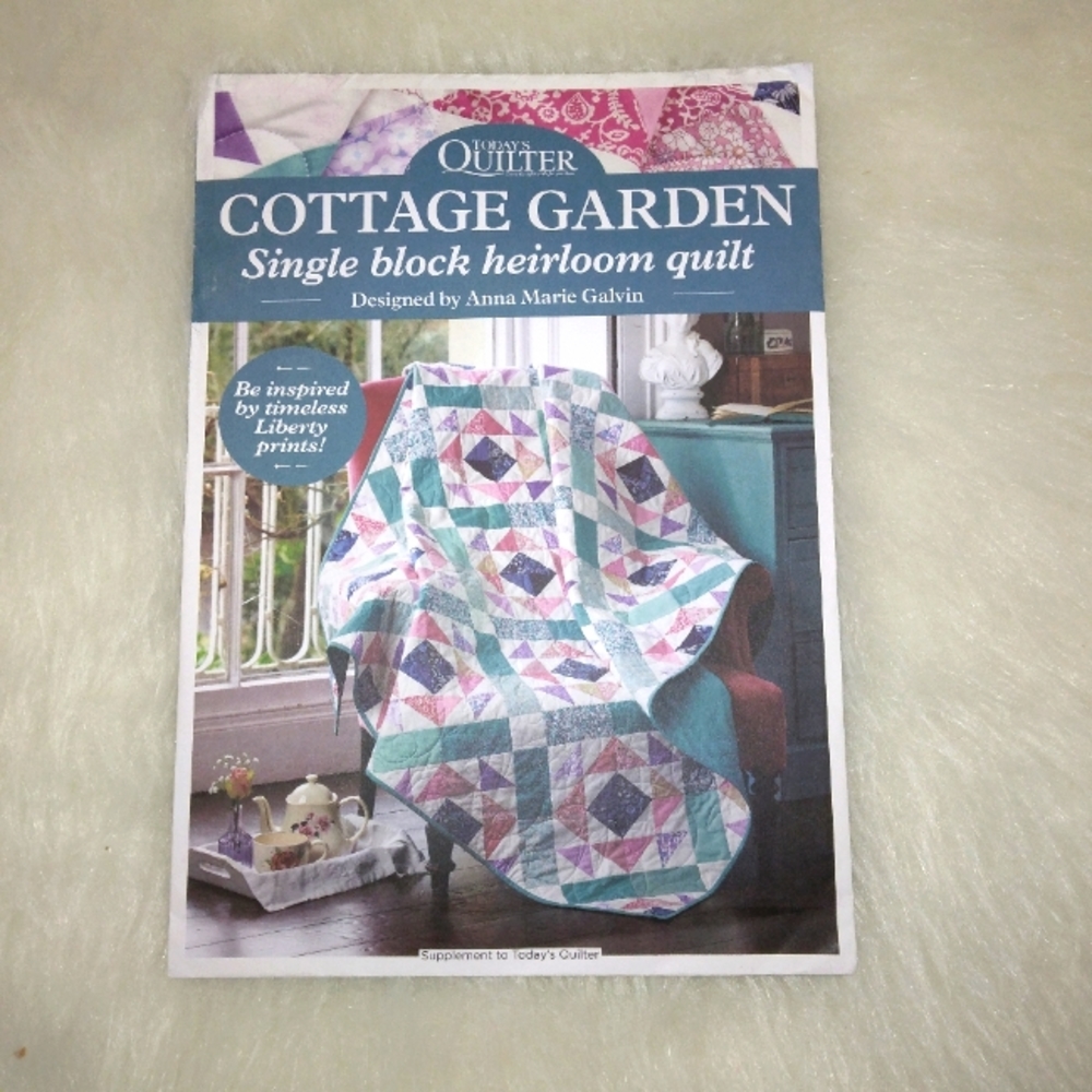 Today's Quilter: Cottage Garden, single block heirloom quilt pattern